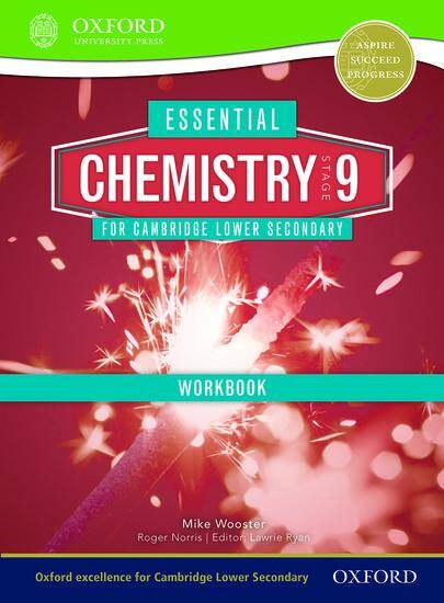 Essential Chemistry for Cambridge Lower Secondary 9: Workbook