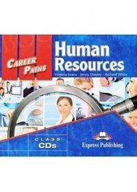 Career Paths Human Resources. Class Audio CDs