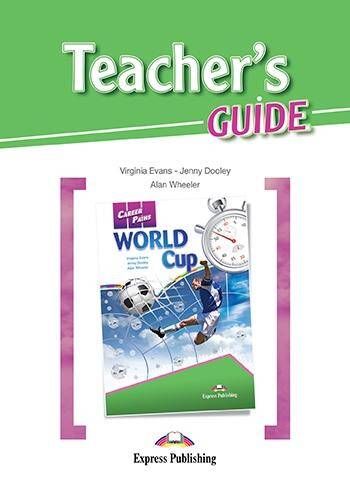 Career Paths World Cup. Teacher's Guide