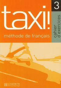 Taxi 3. Ćwiczenia (edycja francuska)