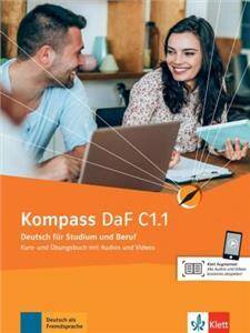 Kompass DaF C1.1 Deutsch für Studium und Beruf. Kurs- und Übungsbuch mit Audios und Videos