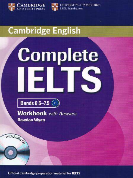 Complete IELTS Bands 6.5-7.5 Workbook with Answers with Audio CD