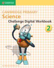 Cambridge Primary Science Digital Activity Book Challenge 2 (1 Year)