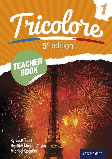 Tricolore 5e édition: Teacher Book 1