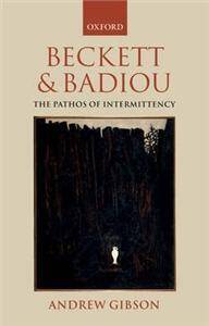 Beckett&Badiou : The Pathos of Intermittency