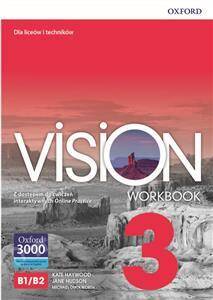 Vision 3 Zeszyt ćwiczeń z dostępem do ćwiczeń interaktywnych Online Practice