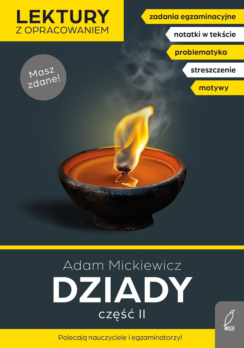 Rodzaj Literacki Dziady Cz 2 Dziady część 2. Lektury szkolne z opracowaniem | księgarnia Edugaleria.pl