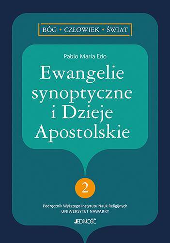 Ewangelie synoptyczne i Dzieje Apostolskie