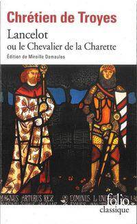 Lancelot ou Le Chevalier de la Charrette