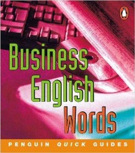 Business English Words Penguin Quick Guides