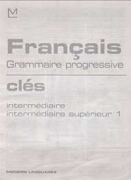 Français - Grammaire progressive corrigés interm, sup