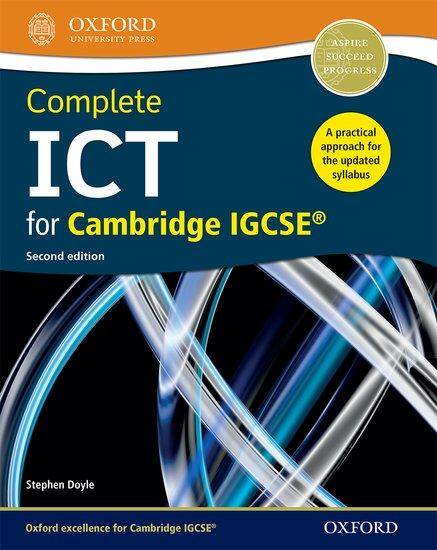 Complete ICT for Cambridge IGCSE Student Book (Second Edition)