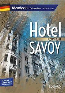 Hotel Savoy Niemiecki z ćwiczeniami Poziom B1-B2