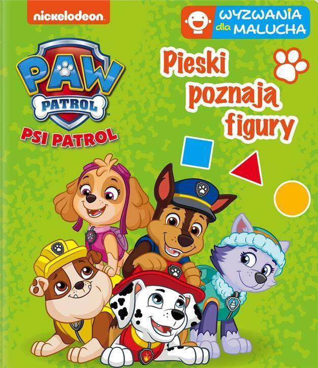 Pieski poznają figury. Wyzwania dla malucha. Psi patrol