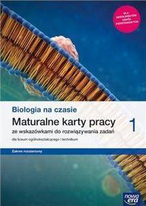 Biologia na czasie 1 Maturalne Karty Pracy Zakres Rozszerzony Nowa Podstawa Programowa 2019 (PP)