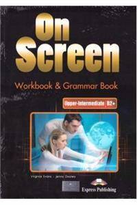 On Screen B2+ Upper-Intermediate  Workbook & Grammar Book + DigiBook Nowa Postawa Programowa 2019 -