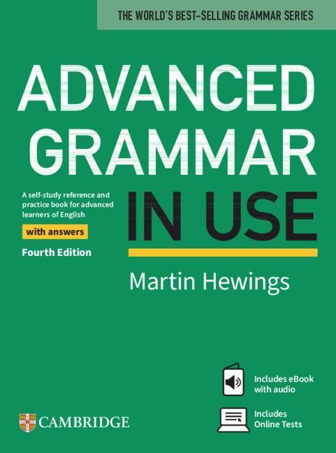 Advanced Grammar in Use 4th Edition with answers + ebook +Audio