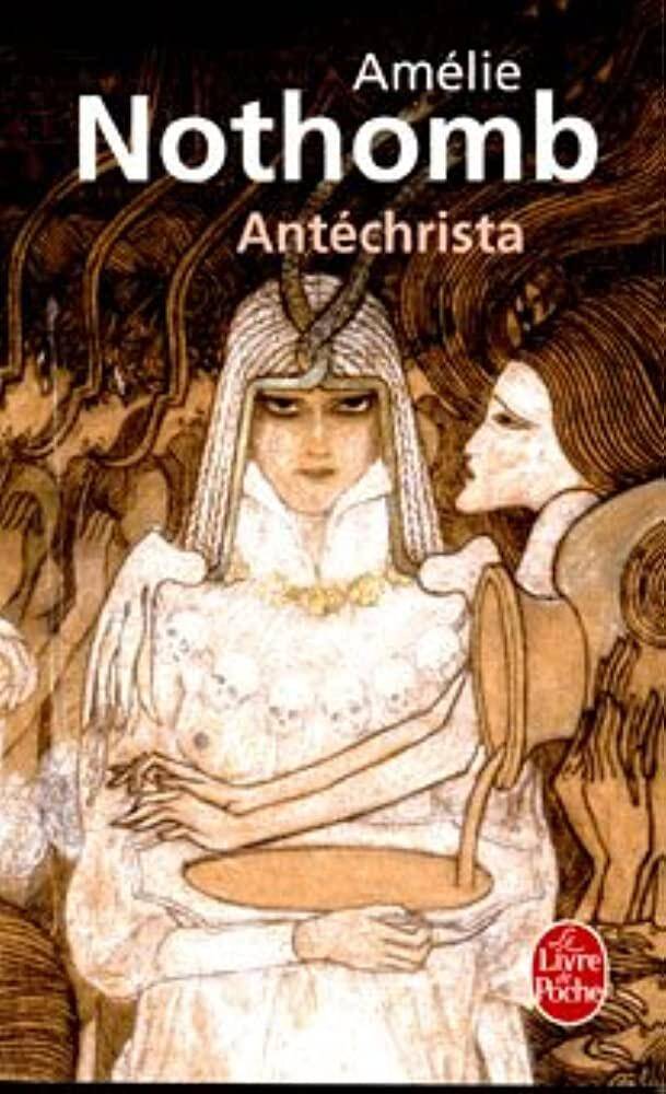 Antéchrista Amélie Nothomb