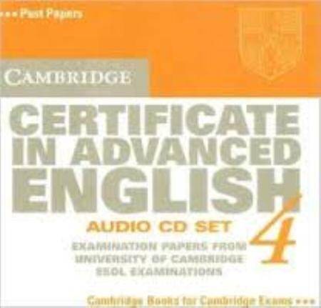 Cambridge Certificate in Advanced English 4 Audio CD
