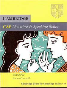 CAE Listening and Speaking Skills Student's book (Cambridge Cae Skills)