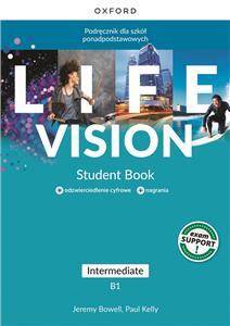 Life Vision Intermediate. B1 Podręcznik + e-book + multimedia