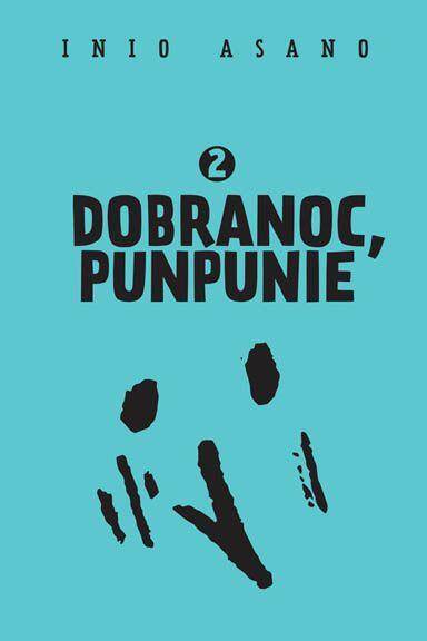 Dobranoc, Punpunie. Tom 2