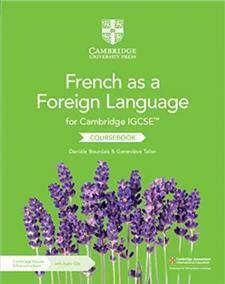Cambridge IGCSEA French as a Foreign Language Coursebook with Audio CDs (2) and Cambridge Elevate Enhanced Edition (2 Years)