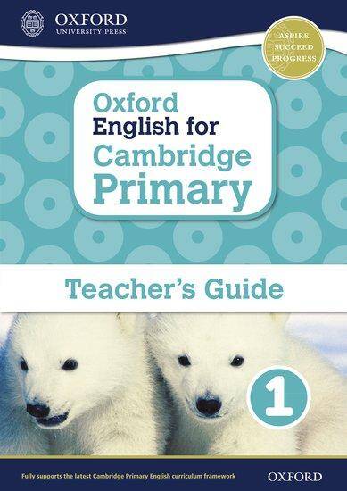 Oxford English for Cambridge Primary Teacher's book 1