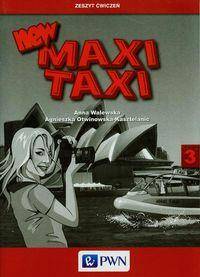 New Maxi Taxi 3. Zeszyt ćwiczeń