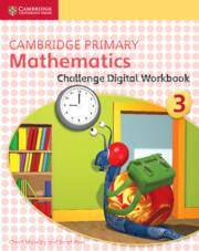 Cambridge Primary Mathematics Challenge Digital Workbook 3 (1 Year)