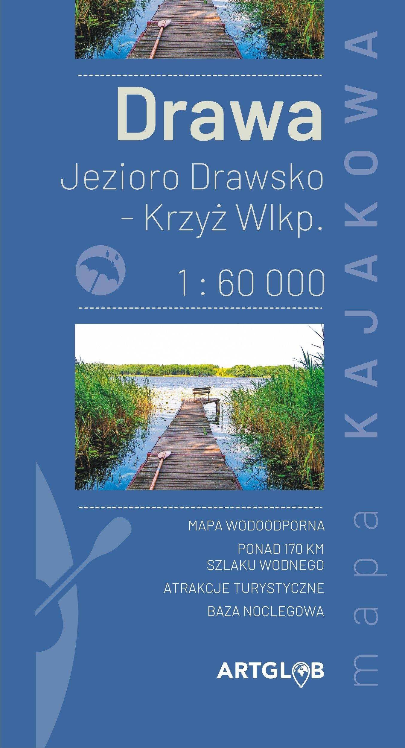 Mapa kajakowa Drawa Jezioro Drawsko - Krzyż Wielkopolski 1:60 000