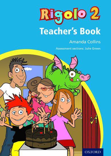 Rigolo Teacher's Book 2 (Years 5 and 6)