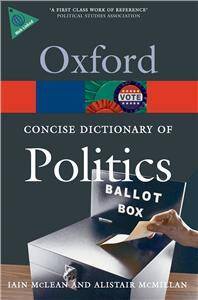 Concise Oxford Dictionary of Politics 3E 2009