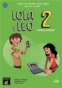 Lola y Leo Paso a Paso 2 podręcznik ucznia