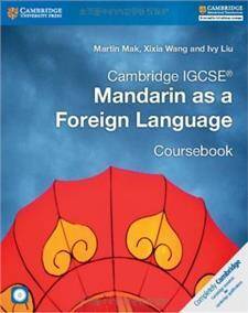 Cambridge IGCSEA Mandarin as a Foreign Language Coursebook with Audio CDs (2)