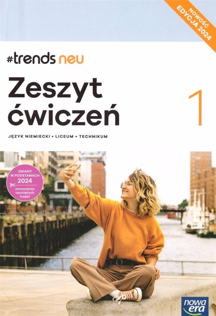 Język niemiecki TRENDS NEU cz. 1 Zeszyt ćwiczen PP 2024