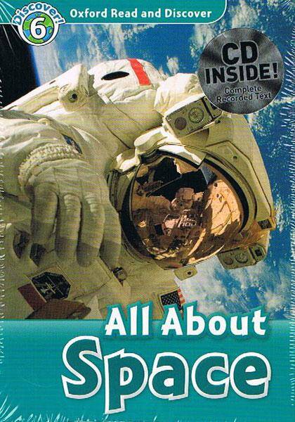 Oxford Read and Discover 6 All About Space PK(CD