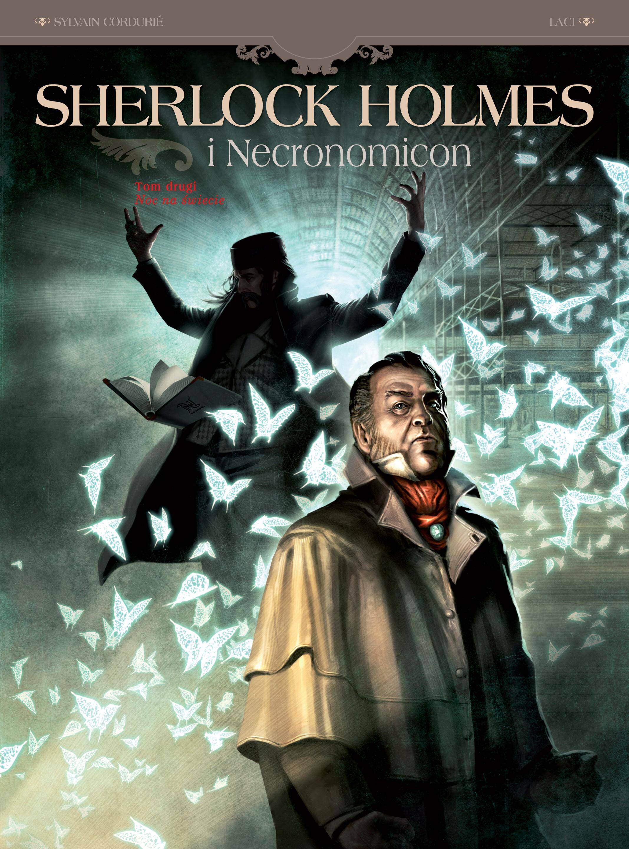 Noc nad światem Sherlock Holmes i Necronomicon. Tom 2