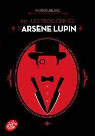 Les trois crimes d'Arsene Lupin