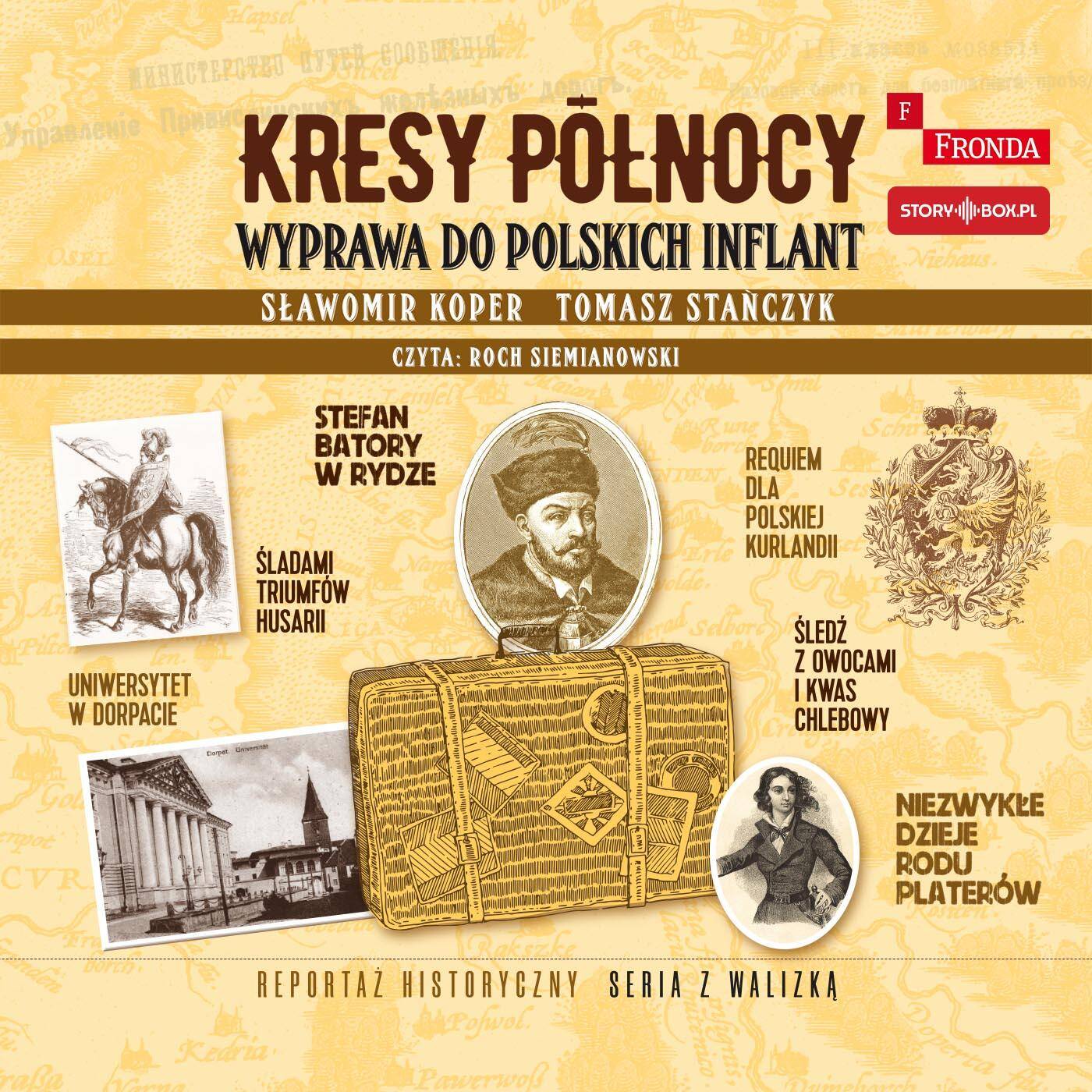 CD MP3 Kresy północy. Wyprawa do polskich Inflant