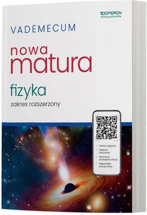 Fizyka Matura 2025 Vademecum Zakres rozszerzony