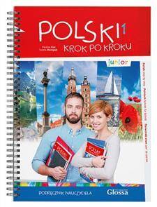 Krok po Kroku - Polski 1 - Junior - podręcznik nauczyciela