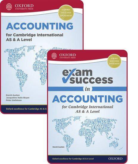 Accounting for Cambridge International AS and A Level: Print Student Book & Exam Success Guide Pack