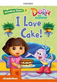 Reading Stars: Level 3: I Love Cake!