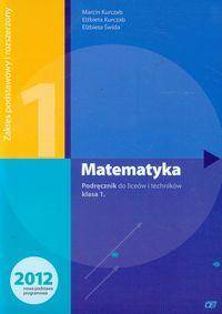 Matematyka 1 Podręcznik Zakres podstawowy i rozszerzony. Liceum, technikum