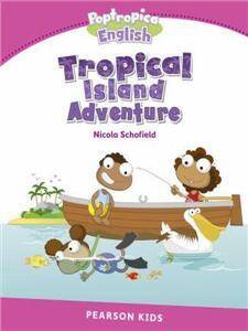 Penguin English Kids Readers Level 2 Tropical Island Adventure