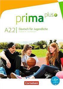 Prima plus A2.2 Deutsch für Jugendliche Schülerbuch