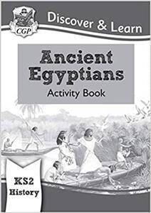 KS2 Discover & Learn: History - Ancient Egyptians Activity Book