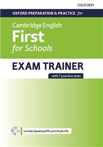 Oxford Preparation and Practice for Cambridge English First for Schools Exam Trainer Student's Book Pack without Key