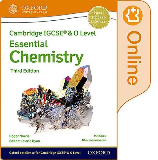 NEW Cambridge IGCSE & O Level Essential Chemistry: Enhanced Online Student Book (Third Edition)